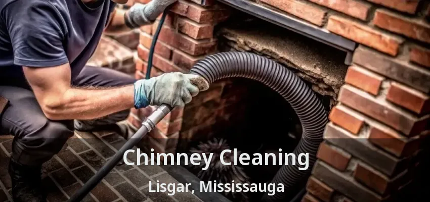 Chimney Cleaning Lisgar, Mississauga - ON