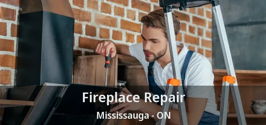 Fireplace Repair Mississauga - ON