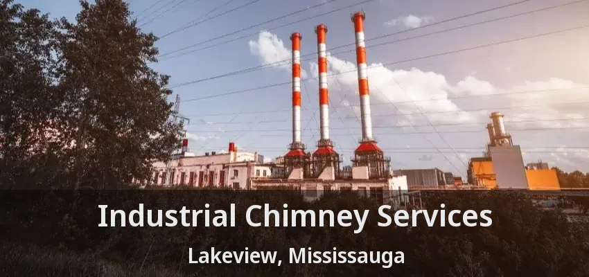 Industrial Chimney Services Lakeview, Mississauga - ON